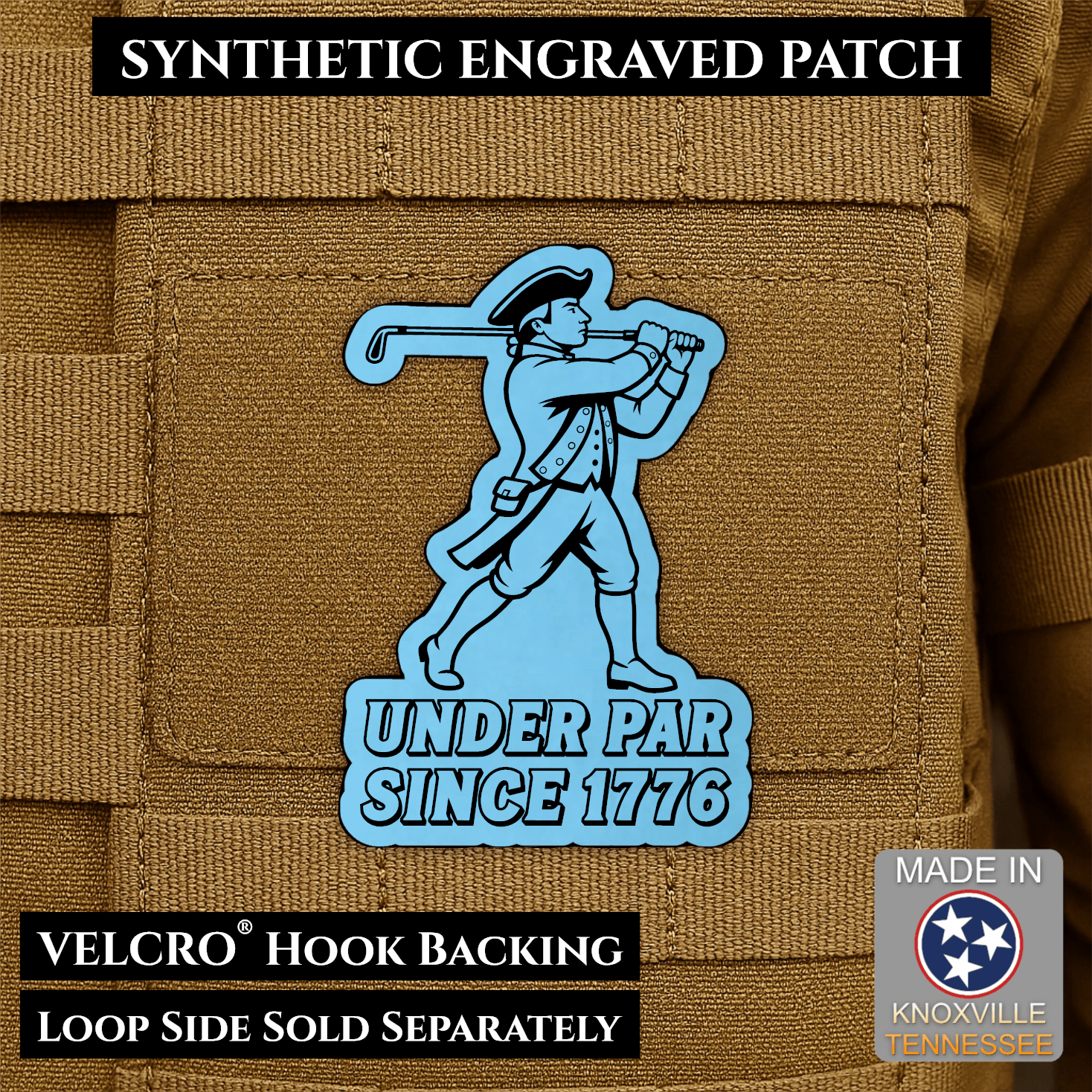 Under Par Since 1776, America 250 Funny Morale Patch 2"x3" Hook & Loop | Made in USA - LoneStar Adhesive