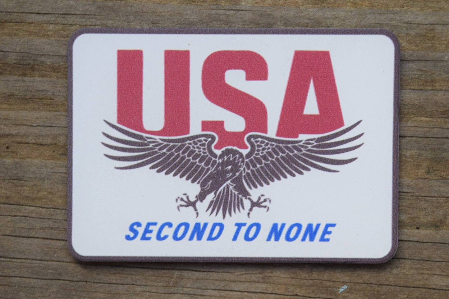 "USA Second to None" UV Printed Patches - LoneStar Adhesive