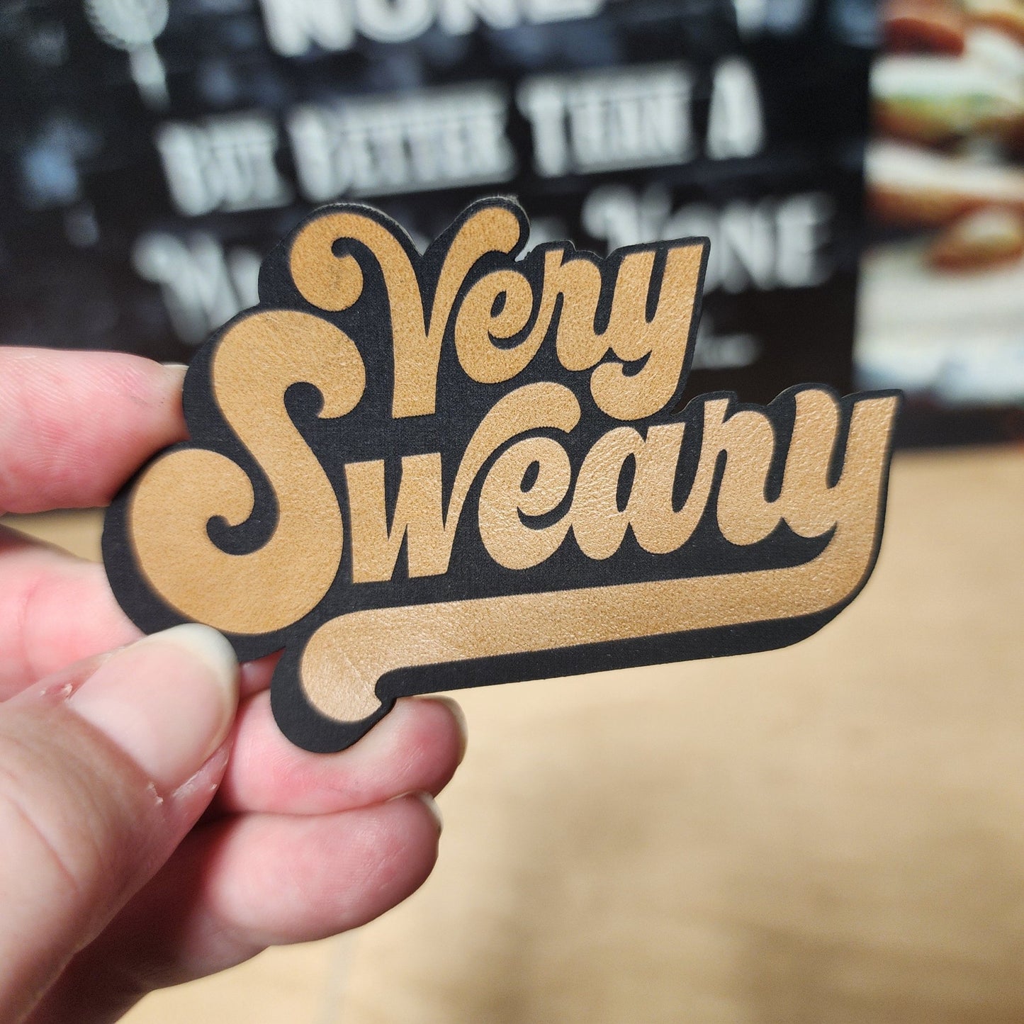 Very Sweary Engraved Leatherette Hat Patch - MR01 - LoneStar Adhesive