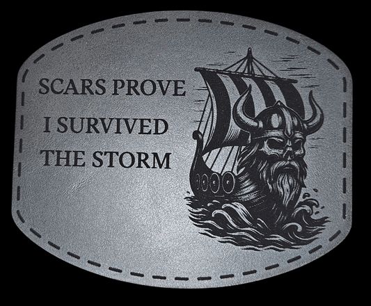Viking Ship V1 - Scars Prove I survived The Storm - LoneStar Adhesive