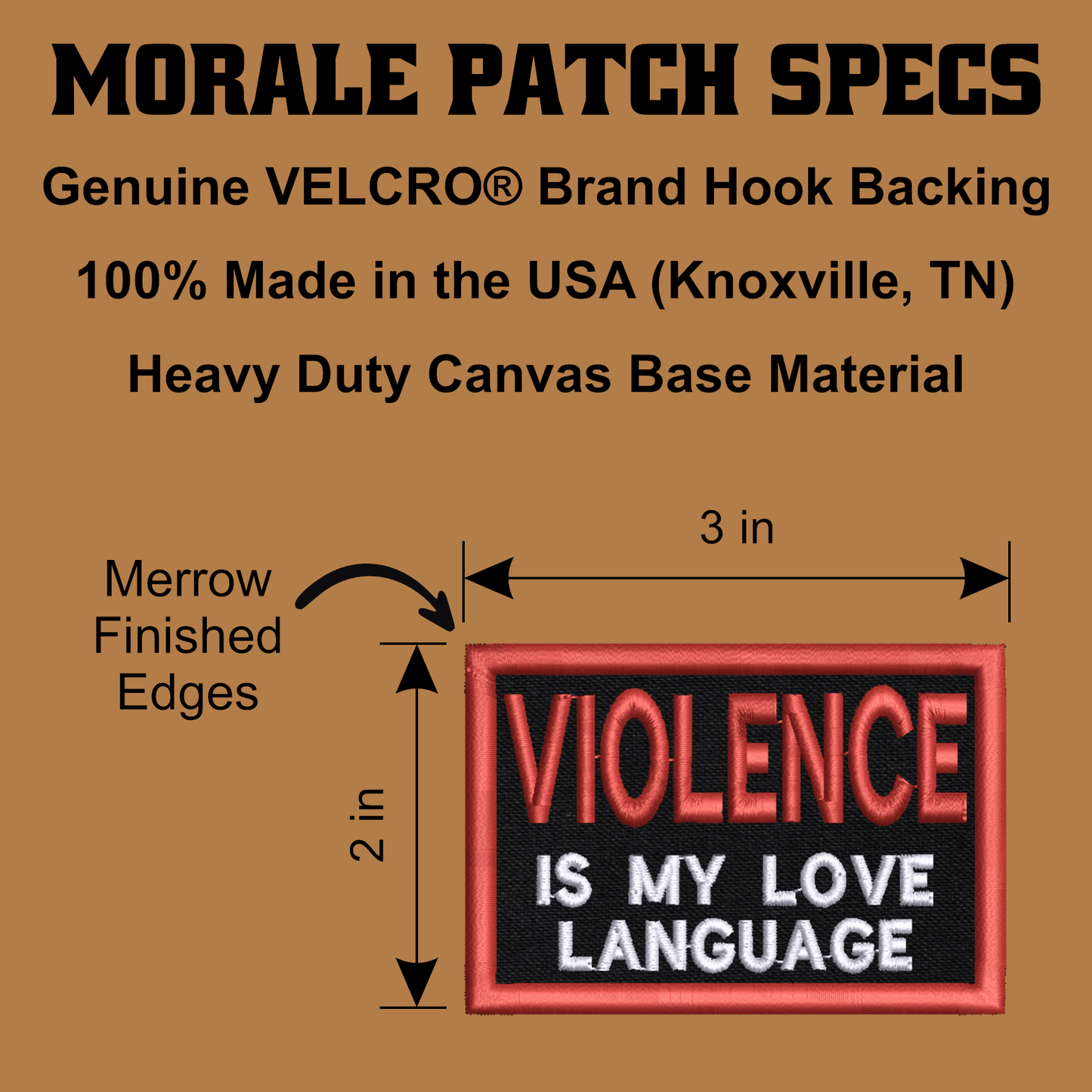 Violence Is My Love Language Funny Morale Patch, 2x3" | Made in USA | VELCRO® Brand Hook Backing - LoneStar Adhesive