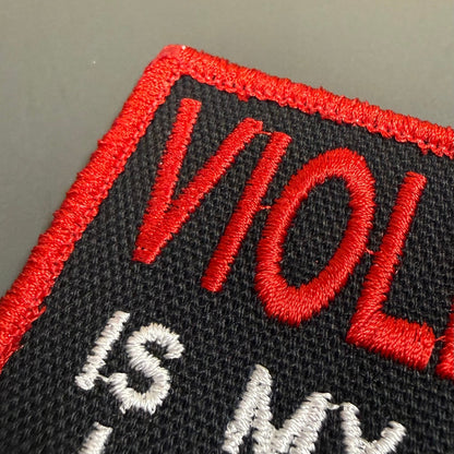 Violence Is My Love Language Funny Morale Patch, 2x3" | Made in USA | VELCRO® Brand Hook Backing - LoneStar Adhesive