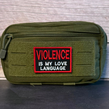 Violence Is My Love Language Funny Morale Patch, 2x3" | Made in USA | VELCRO® Brand Hook Backing - LoneStar Adhesive