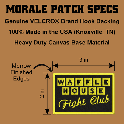 Waffle House Fight Club Funny Morale Patch, 2x3" | Made in USA | VELCRO® Brand Hook Backing - LoneStar Adhesive
