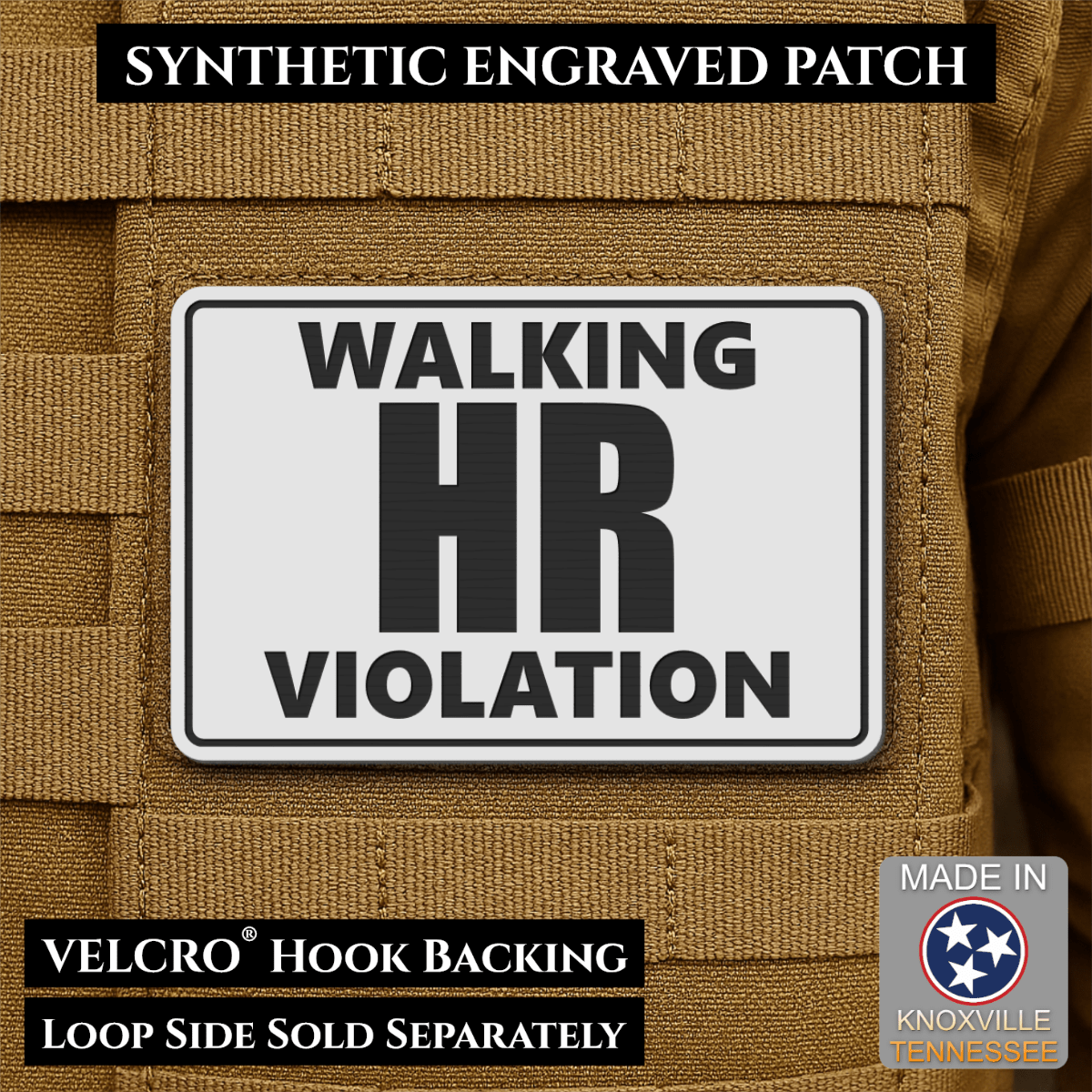 Walking HR Violation Funny Morale Patch, 2x3" | Made in USA | VELCRO® Brand Hook Backing - LoneStar Adhesive