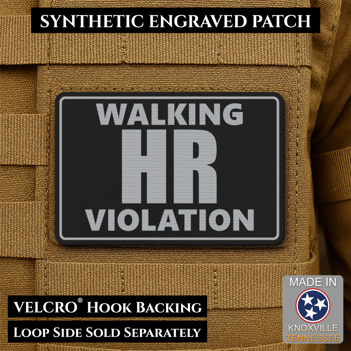 Walking HR Violation Funny Morale Patch, 2x3" | Made in USA | VELCRO® Brand Hook Backing - LoneStar Adhesive