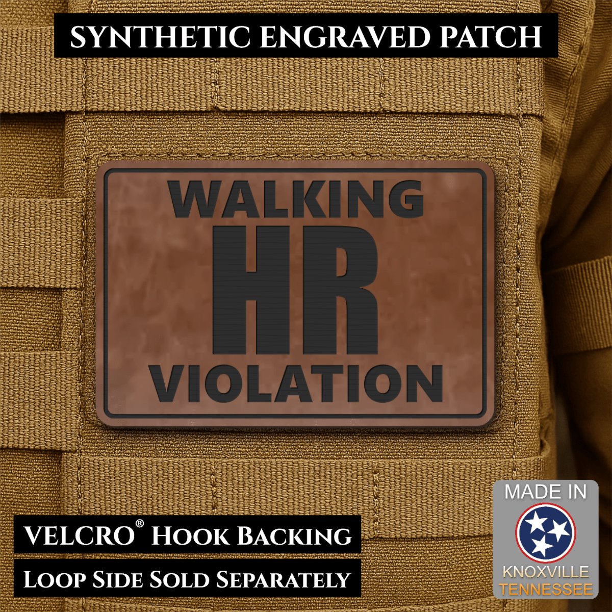 Walking HR Violation Funny Morale Patch, 2x3" | Made in USA | VELCRO® Brand Hook Backing - LoneStar Adhesive