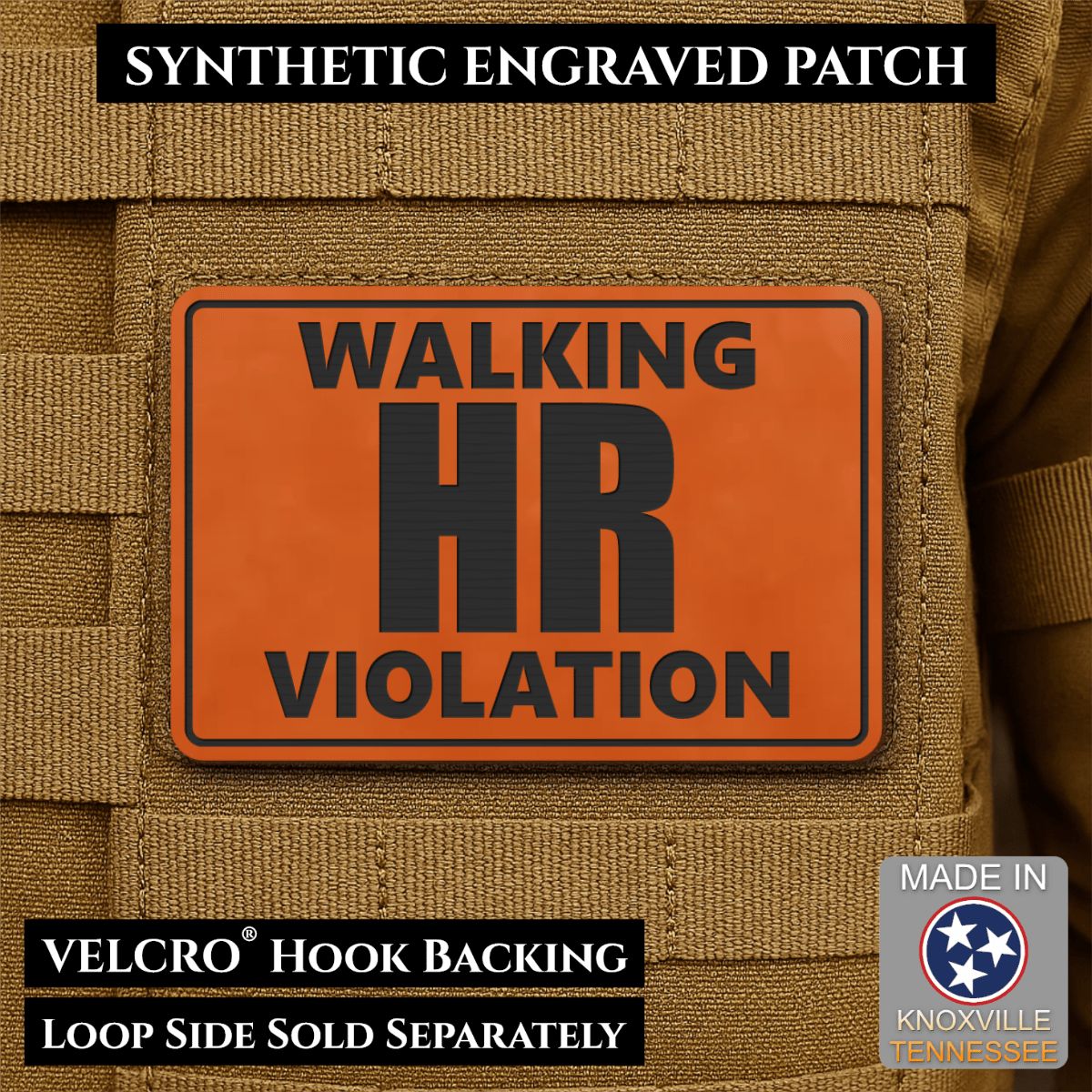 Walking HR Violation Funny Morale Patch, 2x3" | Made in USA | VELCRO® Brand Hook Backing - LoneStar Adhesive