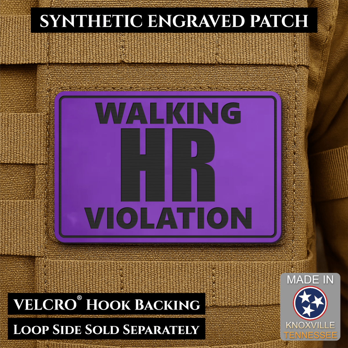 Walking HR Violation Funny Morale Patch, 2x3" | Made in USA | VELCRO® Brand Hook Backing - LoneStar Adhesive