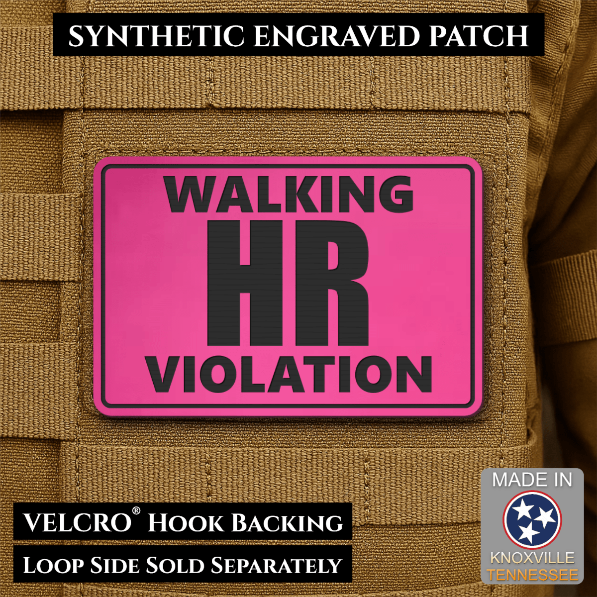 Walking HR Violation Funny Morale Patch, 2x3" | Made in USA | VELCRO® Brand Hook Backing - LoneStar Adhesive