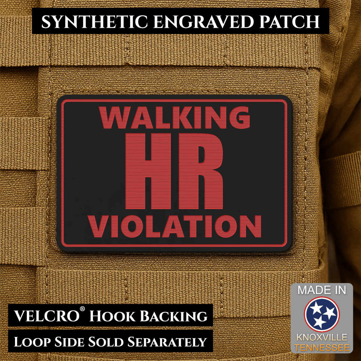 Walking HR Violation Funny Morale Patch, 2x3" | Made in USA | VELCRO® Brand Hook Backing - LoneStar Adhesive