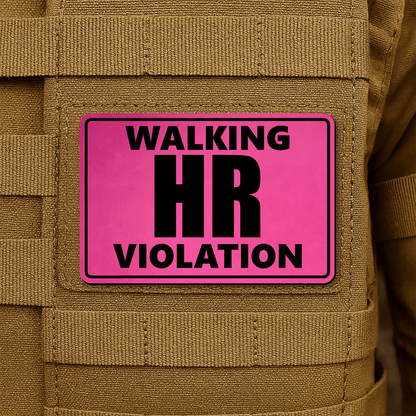 Walking HR Violation Morale Patch 2"x3" Hook & Loop | Made in USA - LoneStar Adhesive