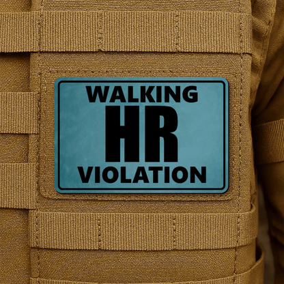 Walking HR Violation Morale Patch 2"x3" Hook & Loop | Made in USA - LoneStar Adhesive