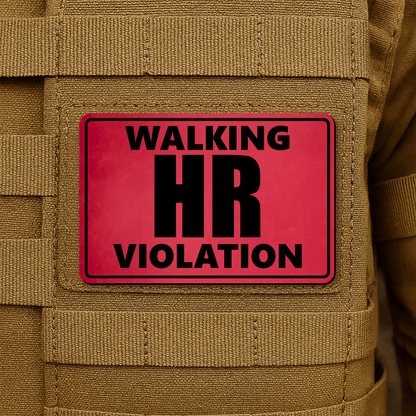 Walking HR Violation Morale Patch 2"x3" Hook & Loop | Made in USA - LoneStar Adhesive