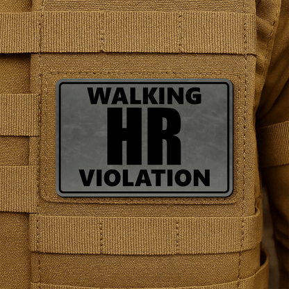 Walking HR Violation Morale Patch 2"x3" Hook & Loop | Made in USA - LoneStar Adhesive