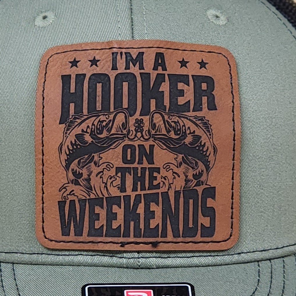 Weekend Fishing Humor Engraved Leatherette Hat Patch - MR01 - LoneStar Adhesive