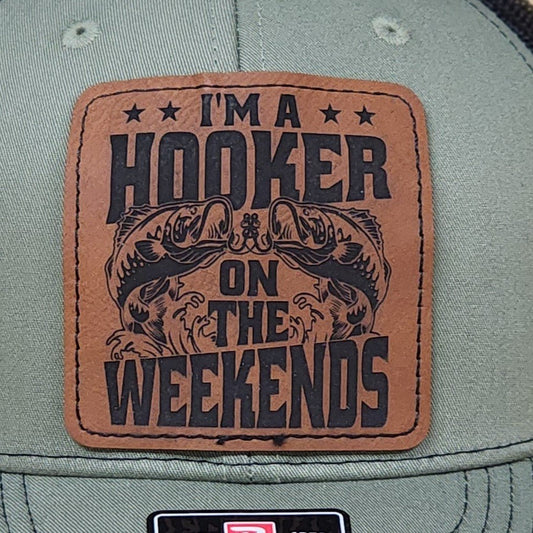 Weekend Fishing Humor Engraved Leatherette Hat Patch - MR01 - LoneStar Adhesive