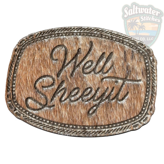 Well, Sheeyit - LoneStar Adhesive