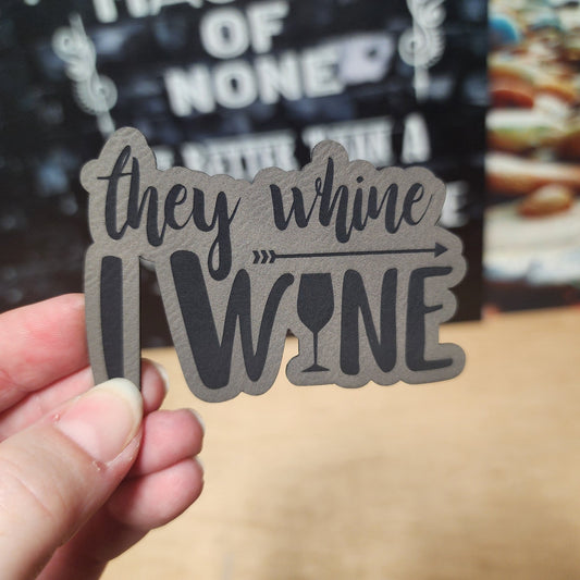 Whine and Wine Humor (Grey) Engraved Leatherette Hat Patch - MR01 - LoneStar Adhesive