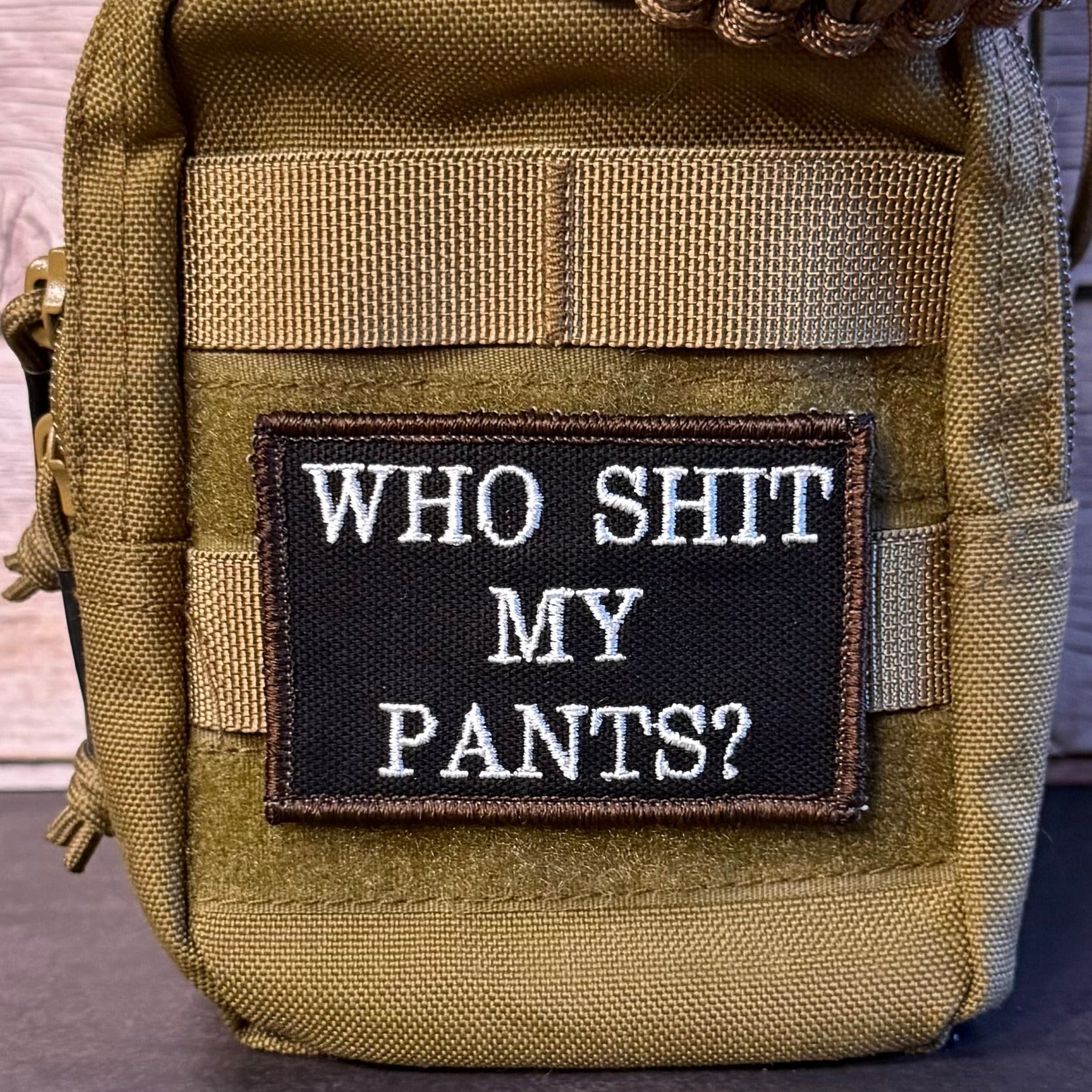Who Shit My Pants? Funny Morale Patch, 2x3" | Made in USA | VELCRO® Brand Hook Backing - LoneStar Adhesive