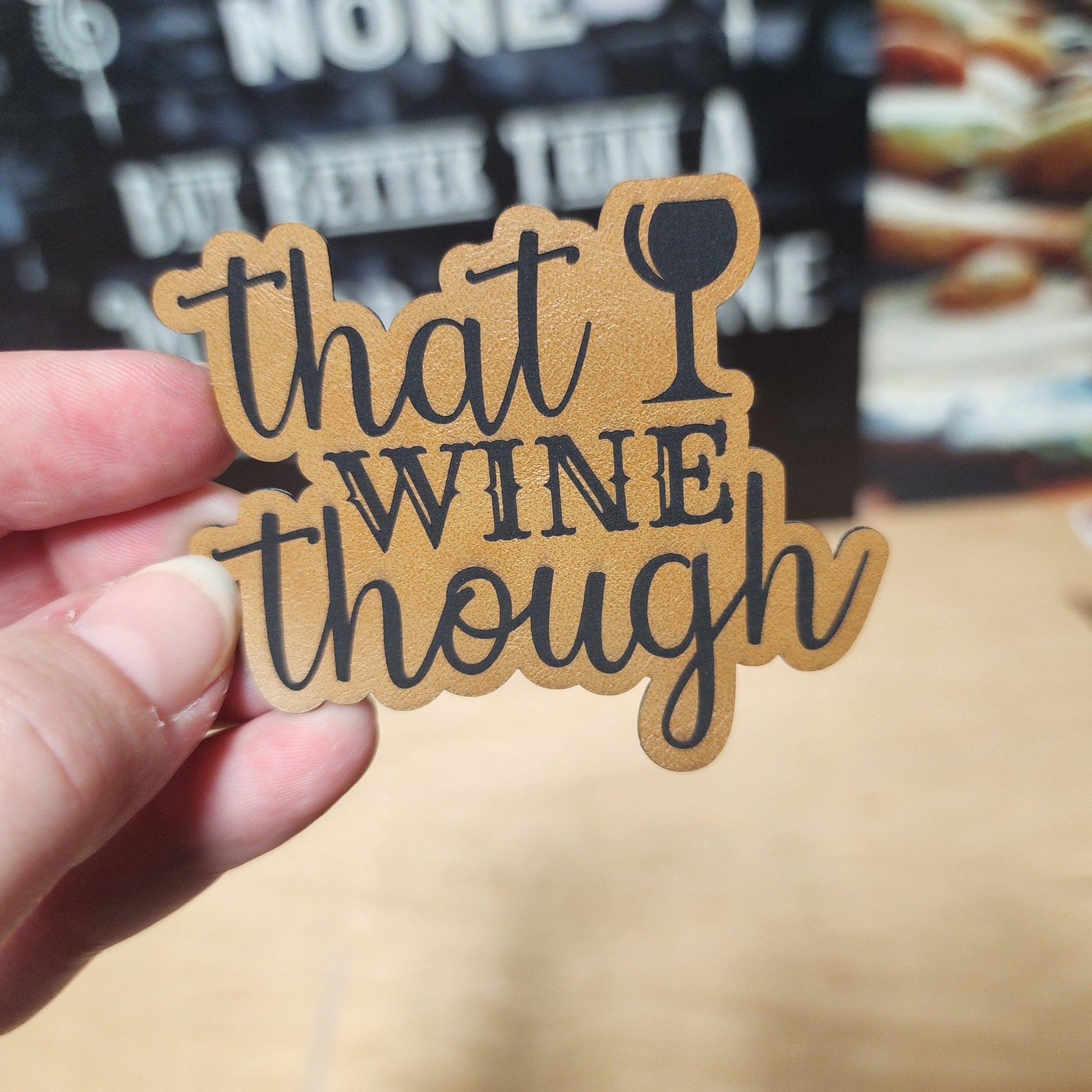 Wine Humor (Saddle Tan) Engraved Leatherette Hat Patch - MR01 - LoneStar Adhesive