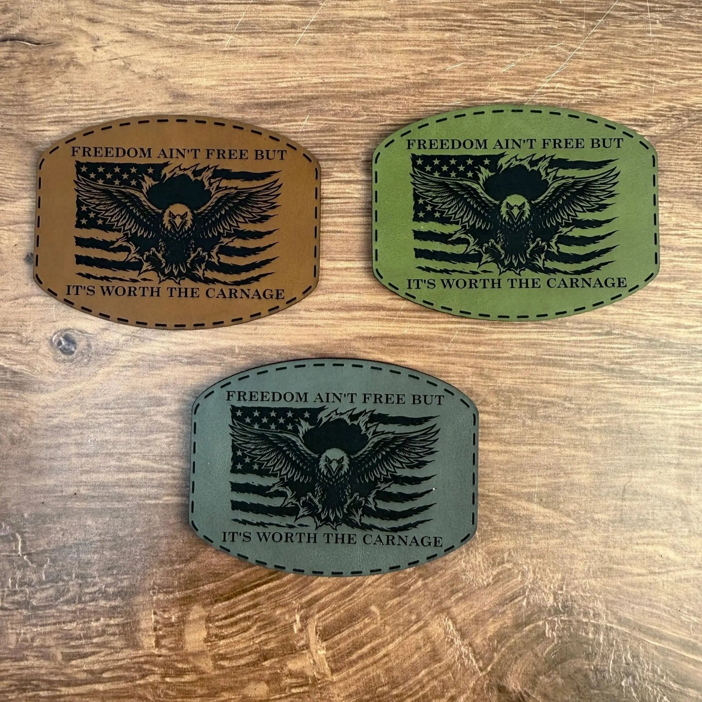 Worth the Carnage – Laser Engraved Leather Patch - LoneStar Adhesive