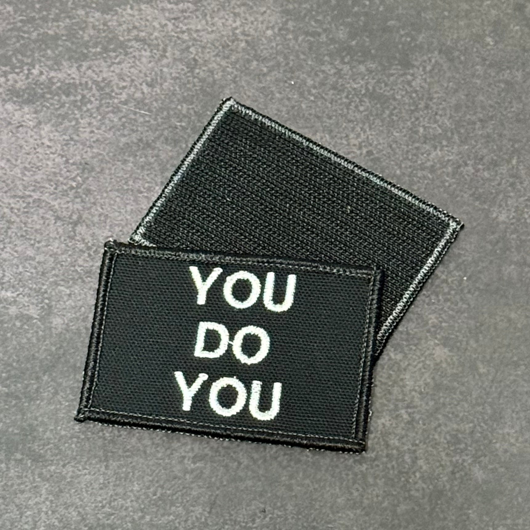 You Do You Funny Morale Patch, 2x3" | Made in USA | VELCRO® Brand Hook Backing - LoneStar Adhesive